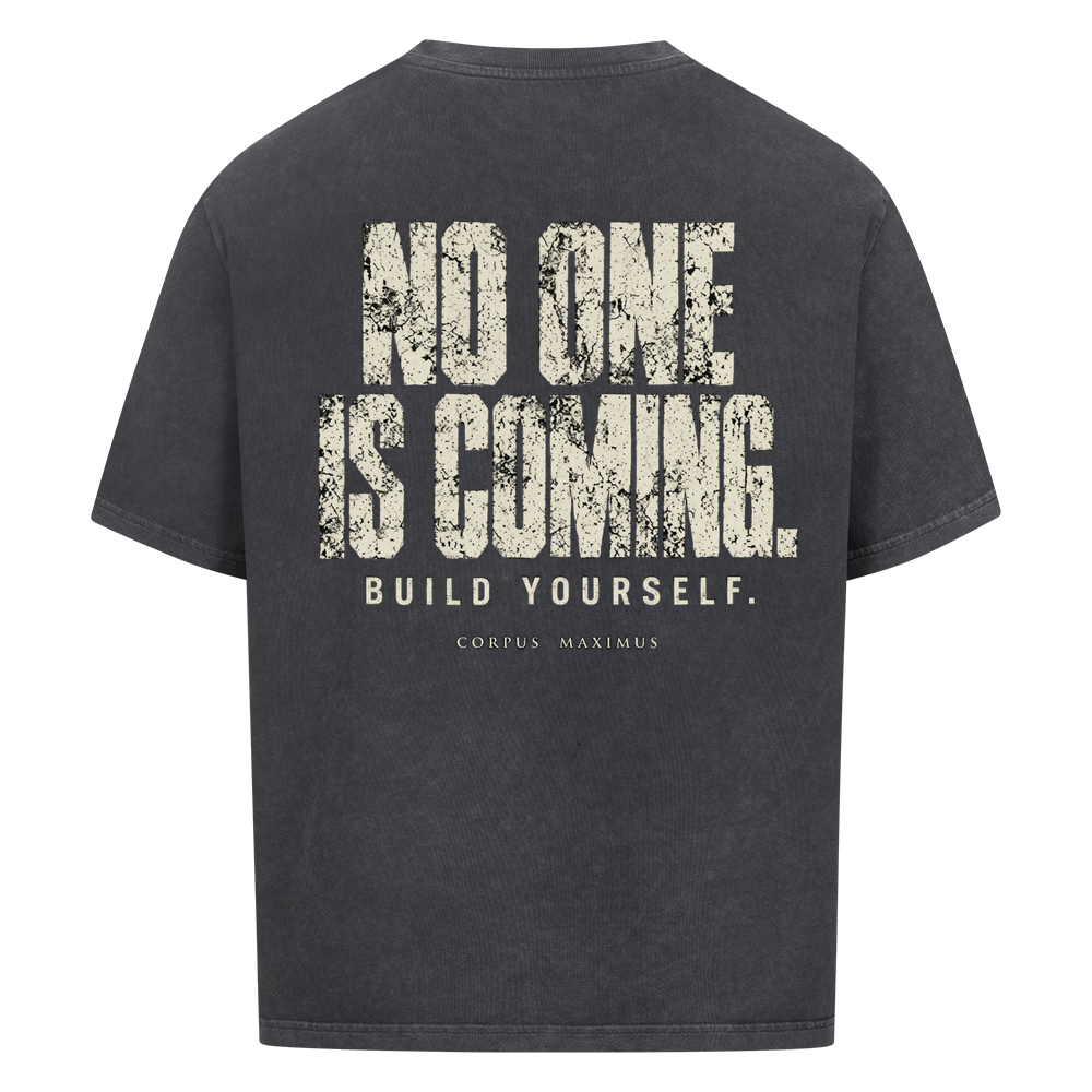 No One Is Coming Oversized T-Shirt Unisex in Schwarz Washed | Corpus Maximus